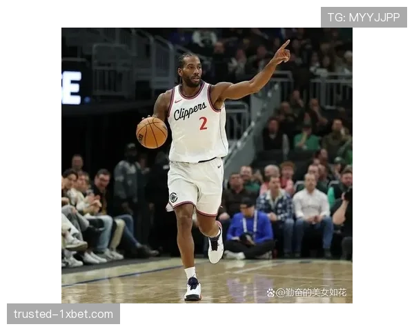 快船伦纳德左脚踝酸痛出战成疑，魔术对决阵容存变数